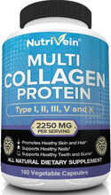 Load image into Gallery viewer, 2250mg Nutrivein Multi Collagen Pills 180 Collagen Capsules - Type I, II, III, V, X - Anti-Aging, Healthy Joints, Hair, Skin, Bones, Nails, Hydrolyzed Protein Collagen Peptides for Woman and Men