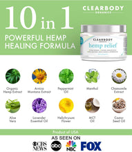 Load image into Gallery viewer, Clearbody Organics Hemp Pain Relief Cream Extra Strength- Made in USA Lab Tested Hemp Oil Formula for Arthritis, Back, Knee, Joint, Carpal Tunnel, Nerve, Muscle Pain for Inflammation, Soreness with Natural Peppermint &amp; Arnica Extract