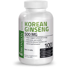 Load image into Gallery viewer, Bronson Vitamins - Korean Panax Ginseng Root - 500 mg - 100 Capsules